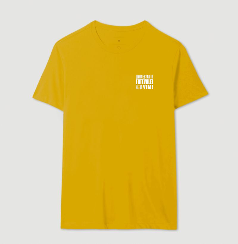 Camiseta Queria Estar no Futevôlei