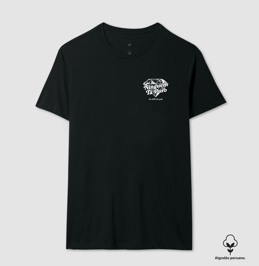 Camiseta Ninguém Tá Puro Algodão Peruano