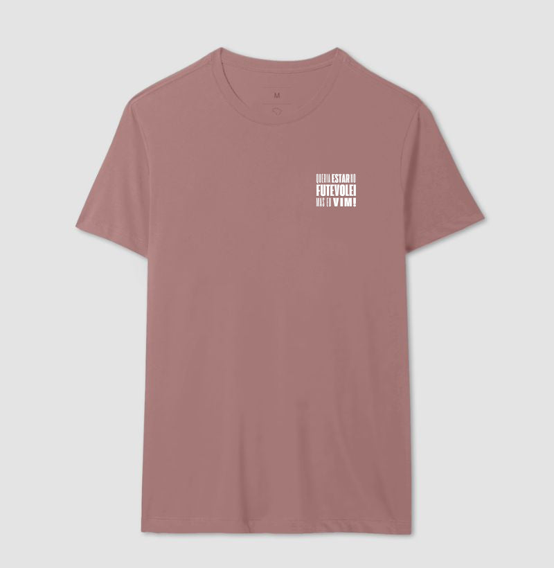 Camiseta Queria Estar no Futevôlei