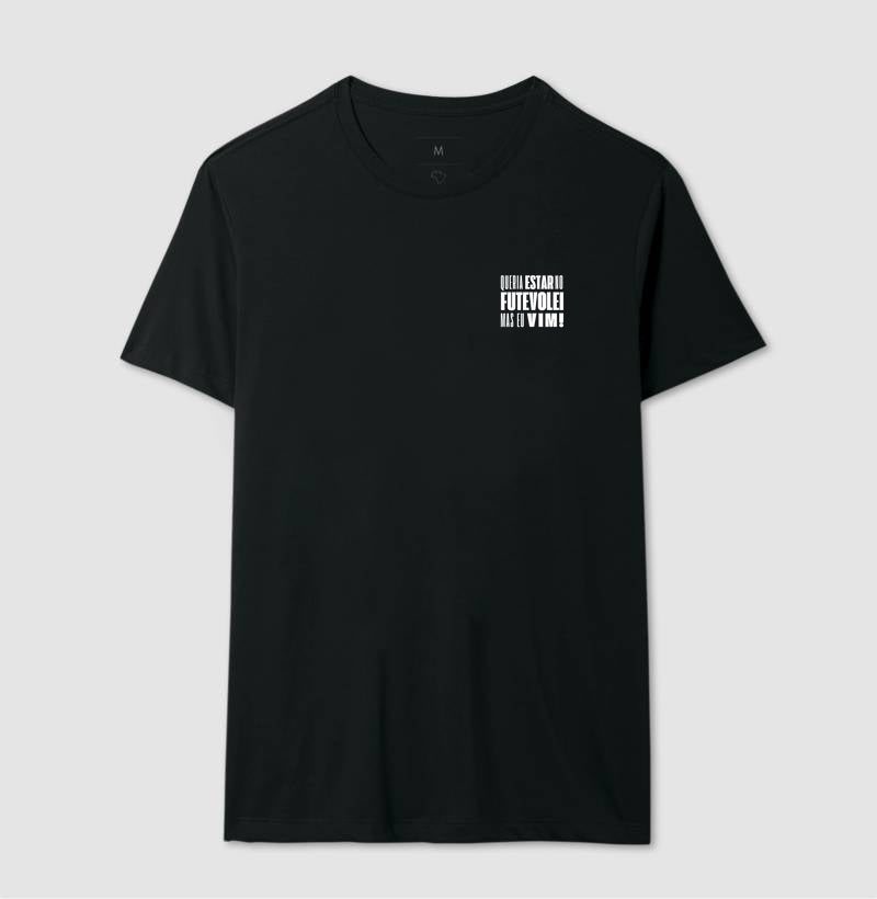 Camiseta Queria Estar no Futevôlei