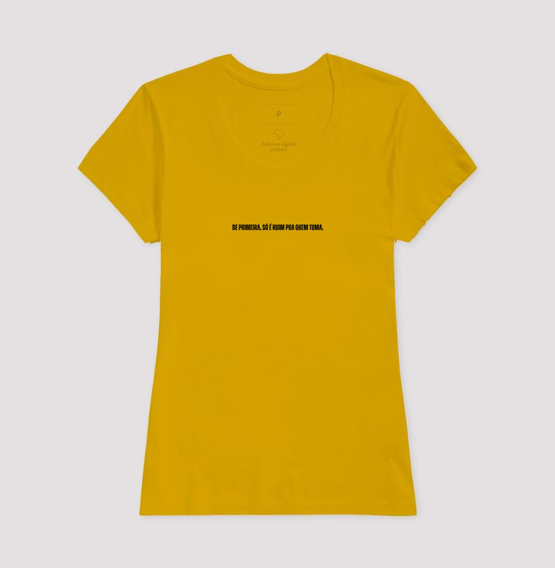 Camiseta De Primeira, Só É Ruim Pra Quem Toma Futevôlei