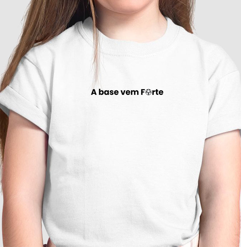 Camiseta Infantil A Base Vem Forte Futevôlei